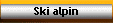 Ski Alpin